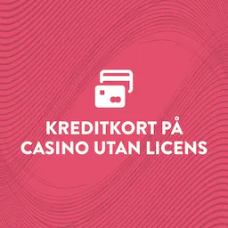 Kreditkort på Casino utan Licens