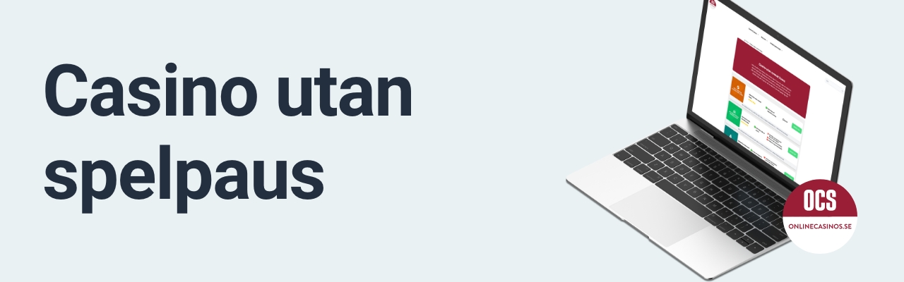 Hur hittar man bästa casino utan Spelpaus?