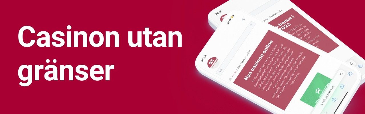 Vad är casino utan gränser?